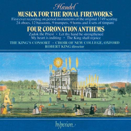 Choir of New College Oxford - Feuerwerksmusik
