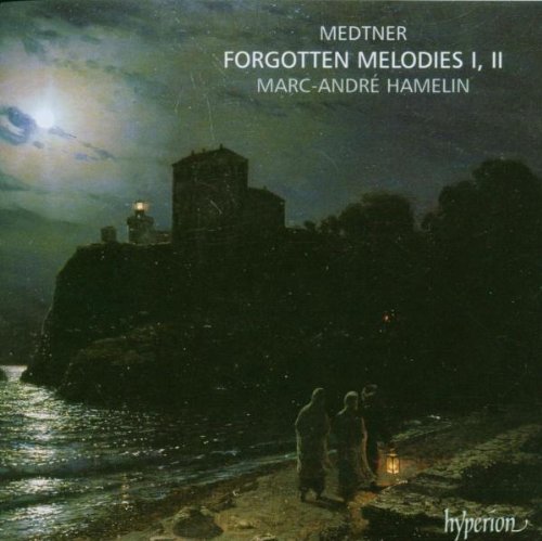 Marc-André Hamelin - Nikolai Medtner: Vergessene Weisen I & II
