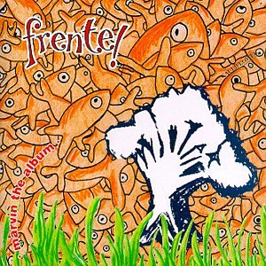 Frente! - Marvin The Album