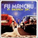 Fu Manchu - Signs of infinite power