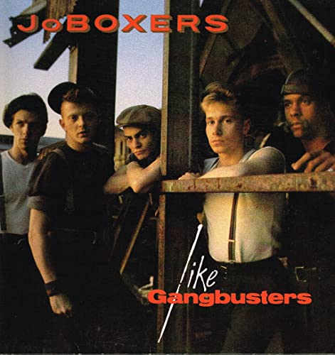 JoBoxers - Like Gangbusters (Vinyl)