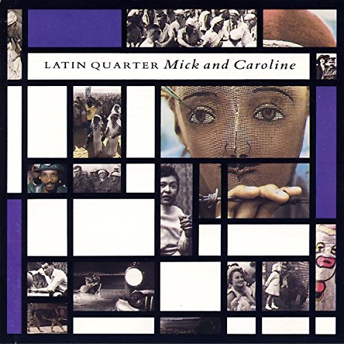 Latin Quarter - Mick and caroline
