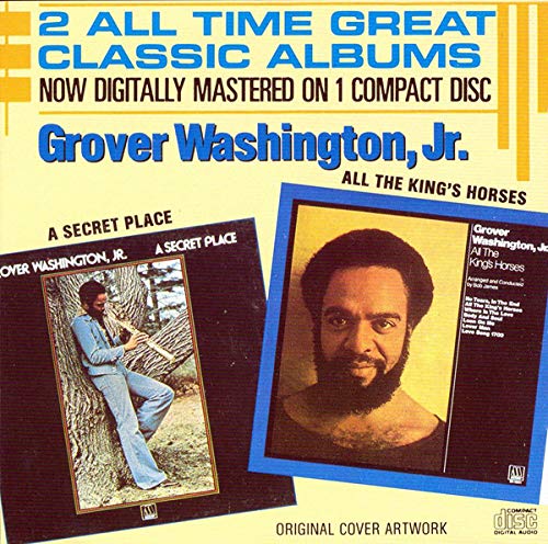 Washington Jr. , Grover - A Secret Place / All The King's Horses