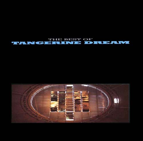 Tangerine Dream - The Best of