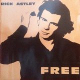 Astley , Rick - Whenever you need somebody