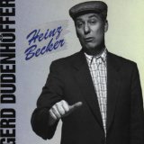 Dudenhöffer , Gerd - Heinz Becker: Sie müsse entschuldiche! - Live!