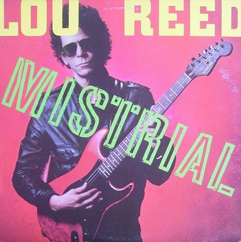 Reed , Lou - Mistrial (Vinyl)
