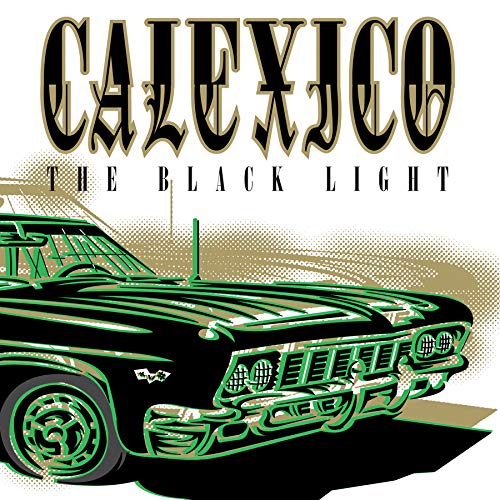 Calexico - Black Light [Vinyl LP]