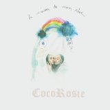 Coco Rosie - Tales of a Grasswidow