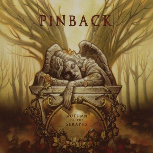 Pinback - Autumn of the Seraphs [Vinyl LP]