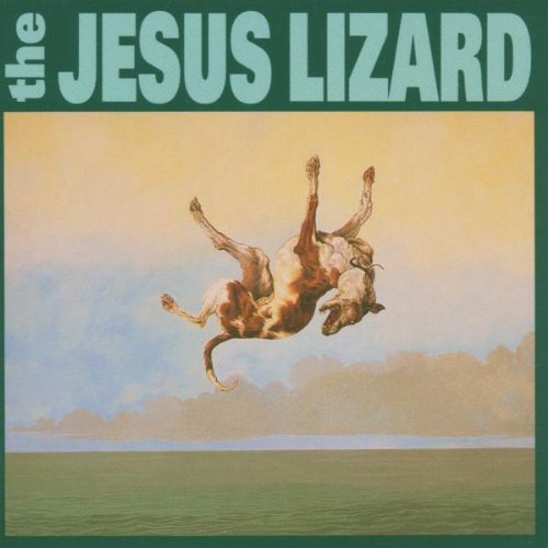 the Jesus Lizard - Down (Remaster/Reissue)
