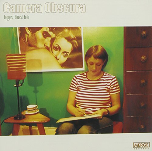 Camera Obscura - Biggest Bluest Hi-Fi