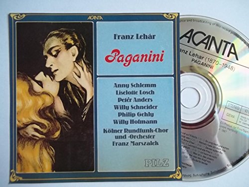 Lehar , Franz - Paganini (Schlemm, Losch, Anders, Schneider, Gehly, Hofmann, Marszalek)