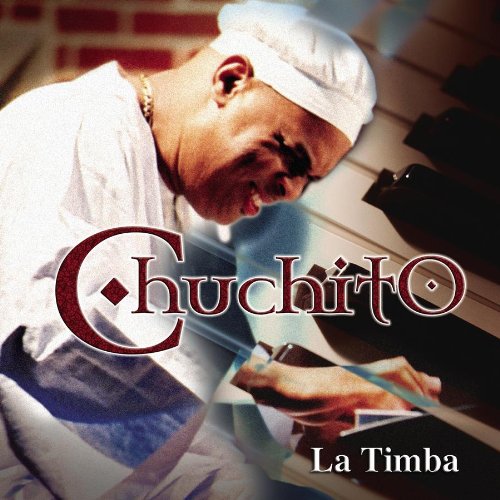 Valdez , Chuchito - La Timba