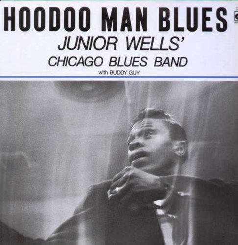 Junior Wells - Hoodoo Man Blues [Vinyl LP]