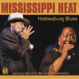 Mississippi Heat - Warning Shot
