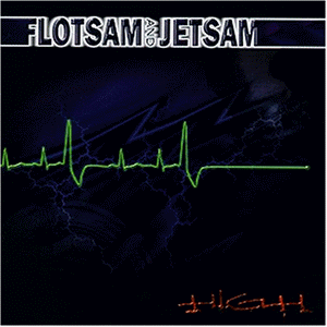 Flotsam and Jetsam - High