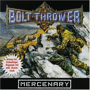 Bolt Thrower - Mercenary