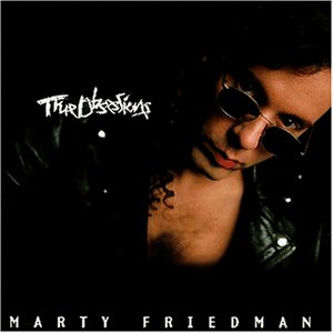 Friedman , Marty - True obsessions