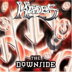 Hades - The Downside