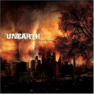 Unearth - The Oncoming Storm