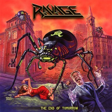 Ravage - The End of Tomorrow