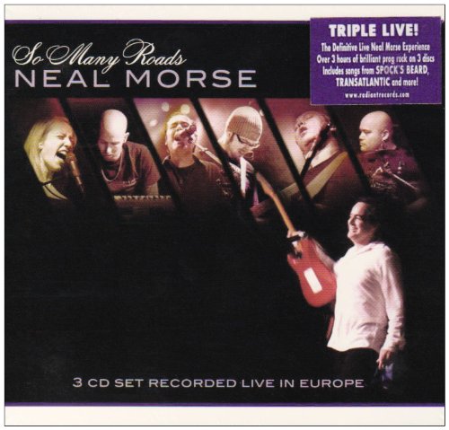 Morse , Neal - So many Roads - Live in Europa