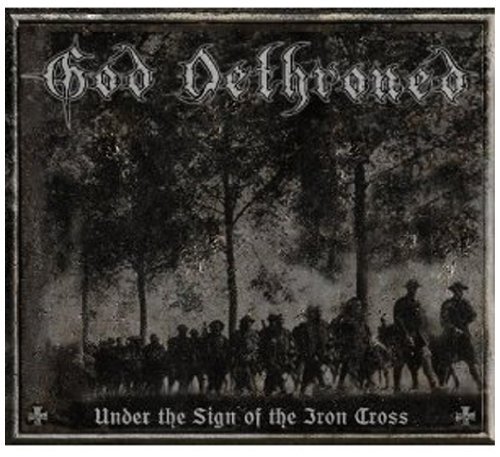 God Dethroned - Under the Sign of the Iron Cross