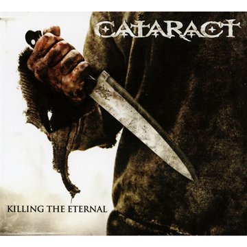 Cataract - Killing the Eternal