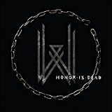 Wovenwar - Honor Is Dead