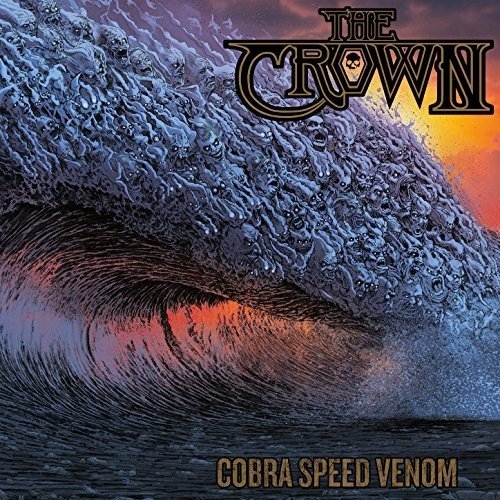 the Crown - Cobra Speed Venom [Vinyl LP]