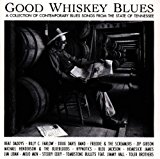 Sampler - A Cold Shot of Good Whiskey Blues 4