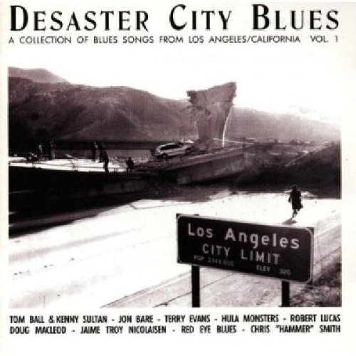 - Desaster City Blues-Vol. 1