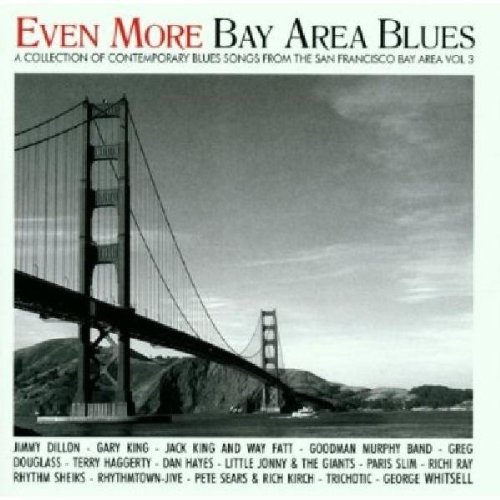 - Even More Bay Area Blues 3
