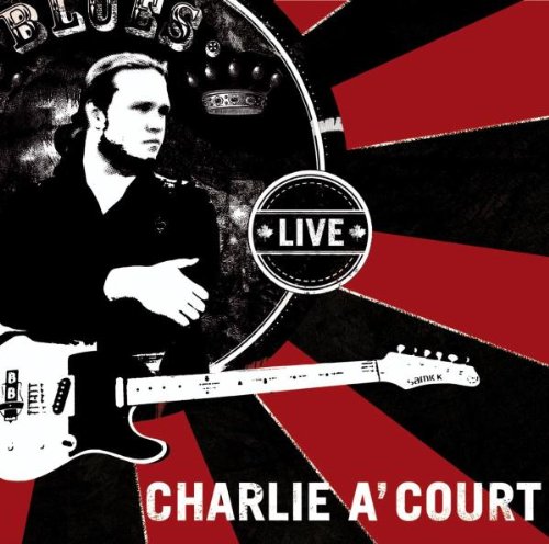 Charlie A'Court - Live-Rec. 2003
