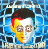 Westbam - We'll never stop living this way
