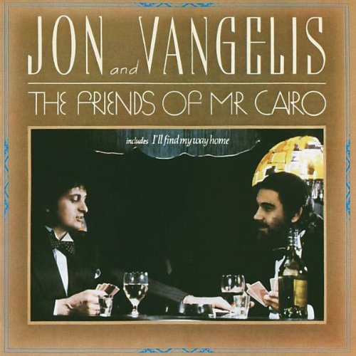 Jon & Vangelis - The Friends of Mr. Cairo