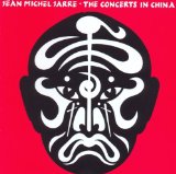 Jarre , Jean Michel - The concerts in china