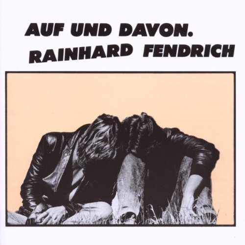 Rainhard Fendrich - Auf und Davon