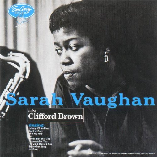 Vaughan , Sarah - With Clifford Brown