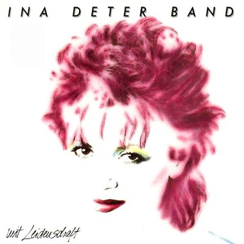 Ina Deter Band - Mit Leidenschaft (1984) [Vinyl LP]
