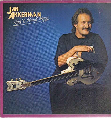 Jan Akkerman - Can't stand noise (1983) [Vinyl LP]