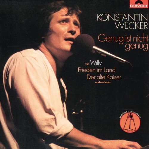 Wecker , Konstantin - Genug ist nicht genug