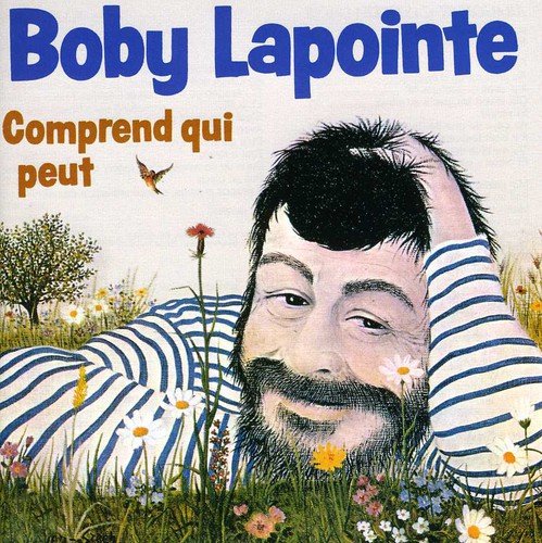 Boby Lapointe - Comprend Qui Peut