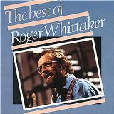 Roger Whittaker - Best of,the Very