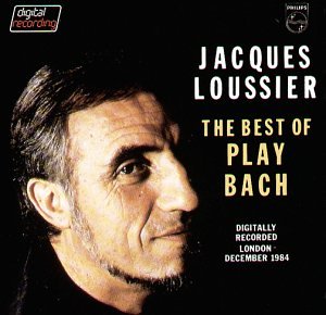 Loussier , Jacques - The Best of play Bach