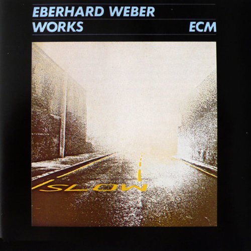 Weber , Eberhard - Works