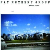 Metheny , Pat - New Chautauqua (US-Import)