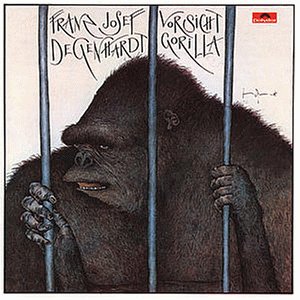 Degenhardt , Franz Josef - Vorsicht Gorilla