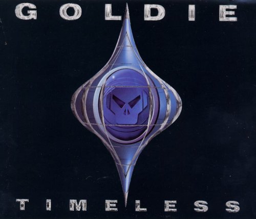 Goldie - Timeless